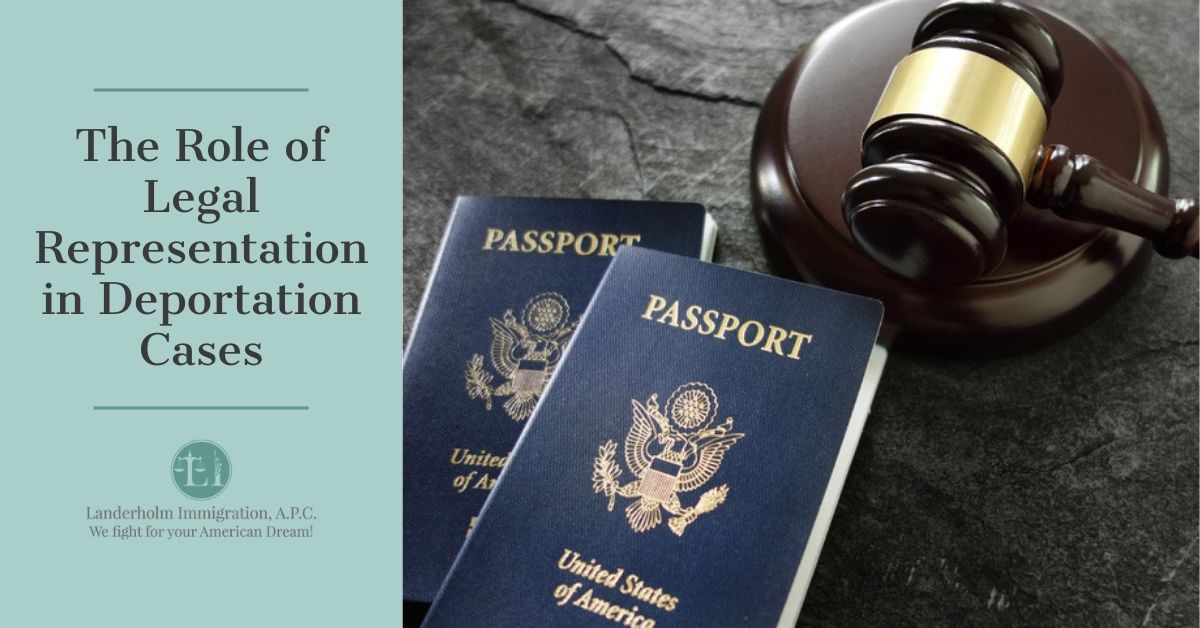 The Role of Legal Representation in Deportation Cases